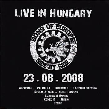 Sons of Europe – Side by Side - Live in Hungary 23.08.08 (2010)