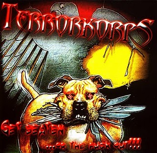 Terrorkorps - Get beaten or the fuck out (2007)