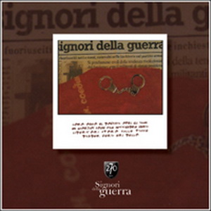 270 Bis - Signori Della Guerra (2007)
