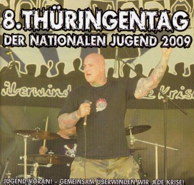 8. Thuringentag Der Nationalen Jugend 2009 - Live in Arnstadt (2010)
