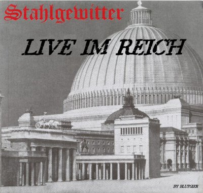 Stahlgewitter - Live im Reich (1999)