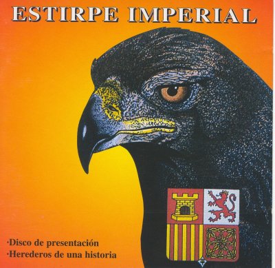 Estirpe Imperial - Disco de presentacion & Heredreos de una historia (1999)