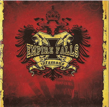 Empire Falls - Infamous (2007)