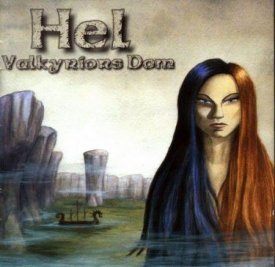Hel - Valkyriors Dom (1999)