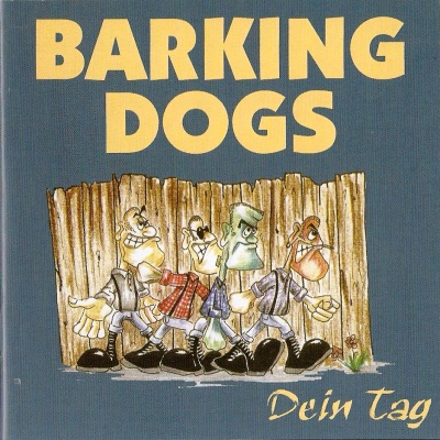 Barking Dogs - Discography (1997 - 2022)