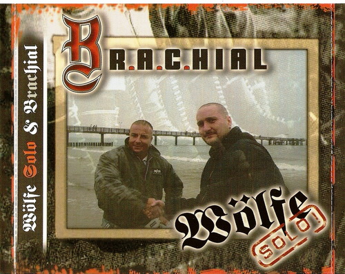 Wolfe Solo & Brachial - Fur immer (2006)