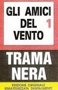 Amici Del Vento - Trama Nera (1977)