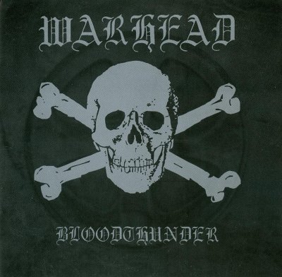 Warhead - Bloodthunder (2006)