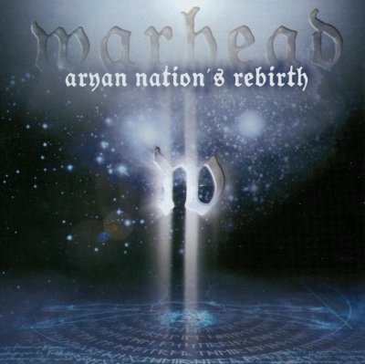 Warhead - Aryan Nation's rebirth (2003)