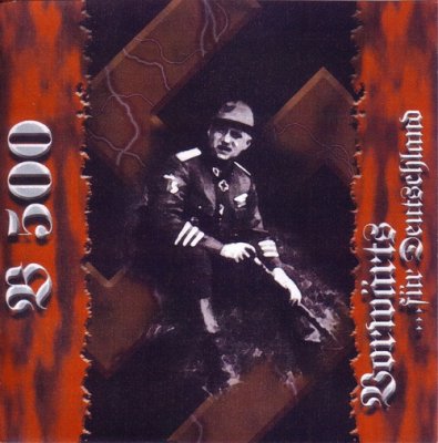 Bataillon 500 - Vorwarts…fur Deutschland (2005)