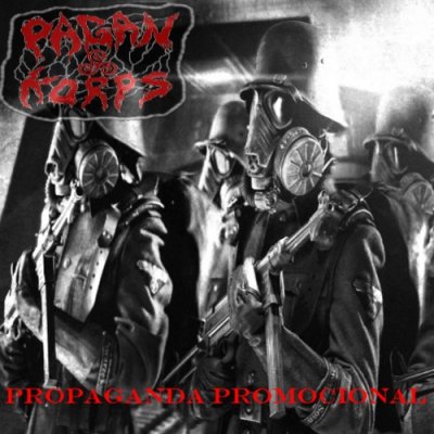 Pagan Korps - Propaganda Promocional (2010)