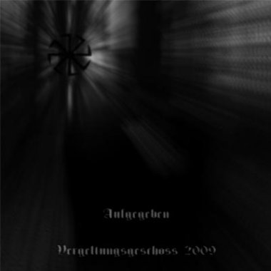 Aufgegeben - Vergeltungsgeschoss (2009 EP)