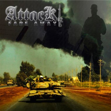 Attack - Fade Away (2009)