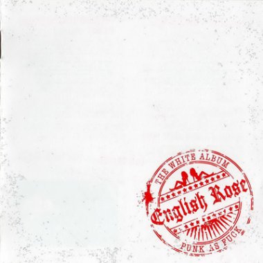 English Rose - The White Album-Punk as Fuck (2007)