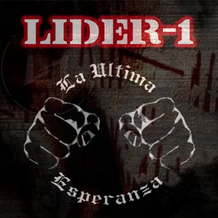 Lider-1 - La Ultima Esperanza (2005)