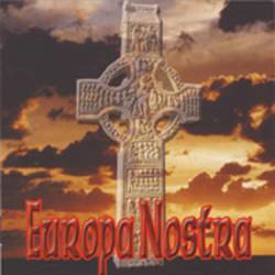 Europa Nostra - Dehors Clandestins (2005)