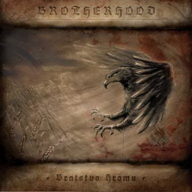 Brotherhood - Bratstvo Hromu (2010)
