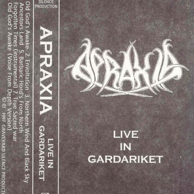 Apraxia - Live in Gardariket (1997)