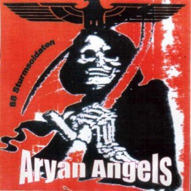 Aryan Angels - 88 Sturmsoldaten
