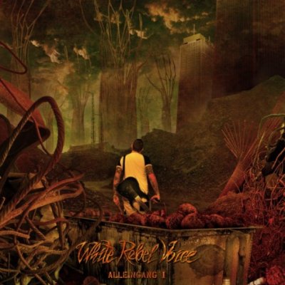 White Rebel Voice - Alleingang I (2010)
