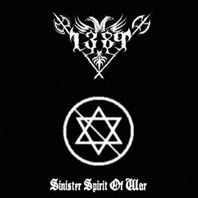 1389 - Sinister Spirit of War (2008) demo