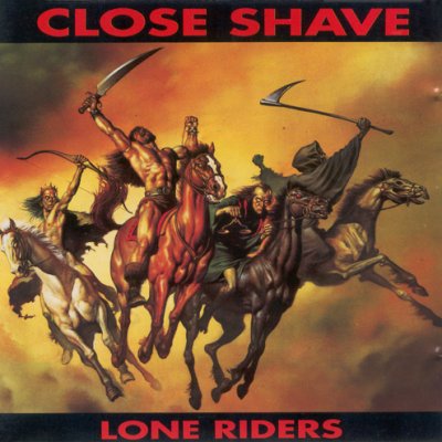 Close Shave - Lone Riders (1992)