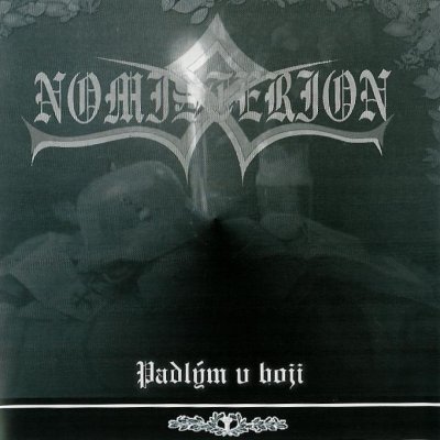 Nomisterion - Padlym v boji (2007)