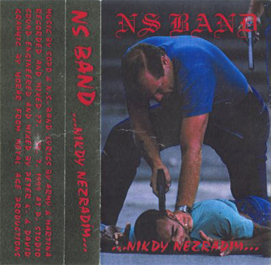 NS Band - Nikdy nezradim (1999)
