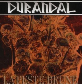 Durandal - La Peste Brune (2005) Durandal - La Peste Brune (2005)