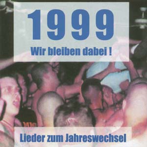 VA - Wir bleiben dabei! (Lieder zum Jahreswechsel) - 1999