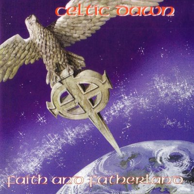 Celtic Dawn - Faith and Fatherland (1996)