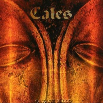 Cales - Savage Blood (2007)