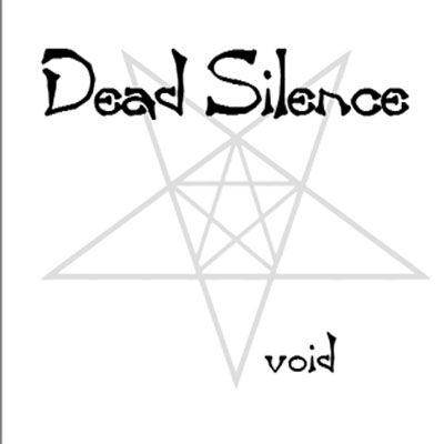 Dead Silence - Void (2003)