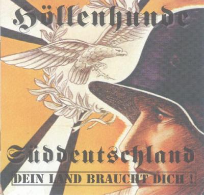 Hollenhunde Suddeutschland - Dein Land braucht dich! (1998)