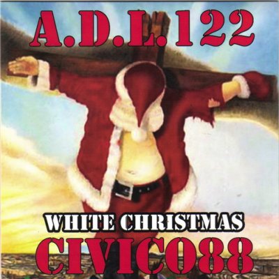 A.D.L. 122 & Civico 88 - White Christmas (2007)