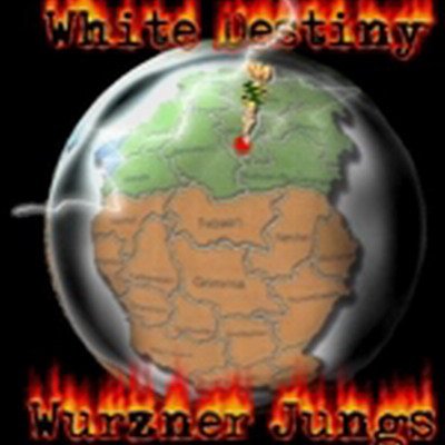 White Destiny - Wurzner Jungs (2006)