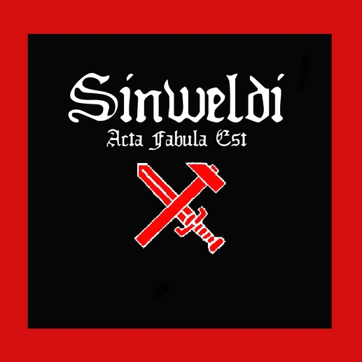 Sinweldi - Acta Fabula Est (2010)