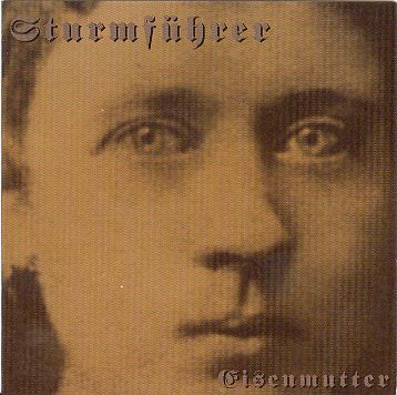 Sturmfuhrer - Eisenmutter (2004)