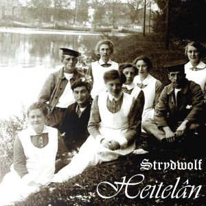 Strydwolf - Heitelan (2009)