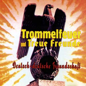 Trommelfeuer & Treue Freunde - Deutsch - Deutsche Freundschaft (1996)
