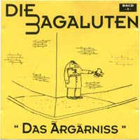 Die 3 Bagaluten - Das Argarniss (2000)