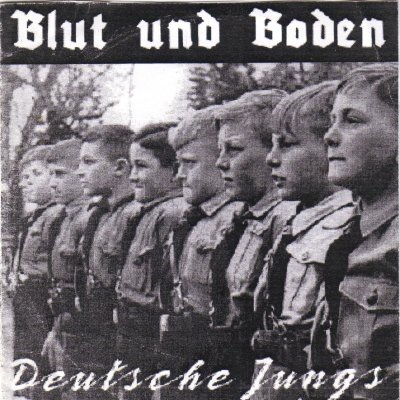 Blut Und Boden - Deutsche Jungs (2002)
