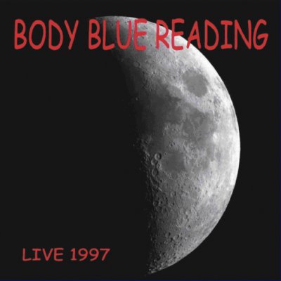 Body Blue Reading (B.B.R.) - Live (1997)