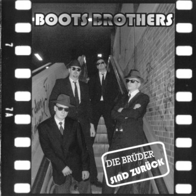 Boots Brothers - Die Bruder Sind Zuruck (2003)