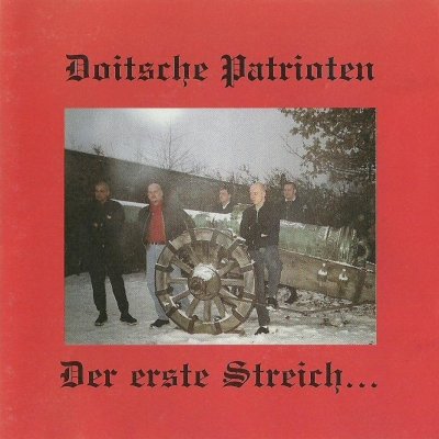 Doitsche Patrioten - Der erste Streich... (1995)
