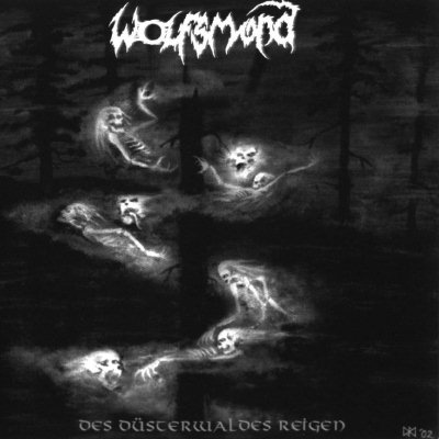 Wolfsmond – Des Dusterwaldes Reigen (2002)