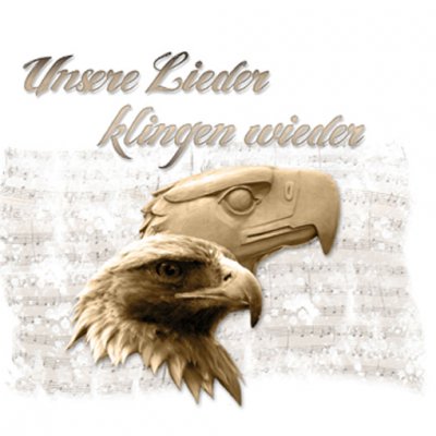 Unsere Lieder Klingen Wieder (2011)