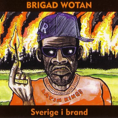 Brigad Wotan - Sverige I Brand (1995)