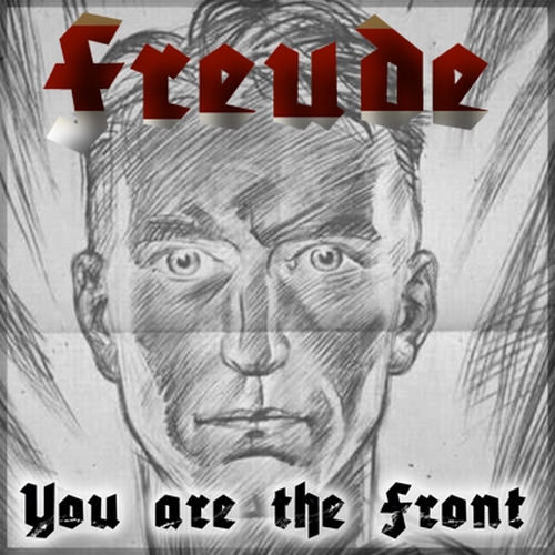 Freude - You Are The Front [demo] (2009)