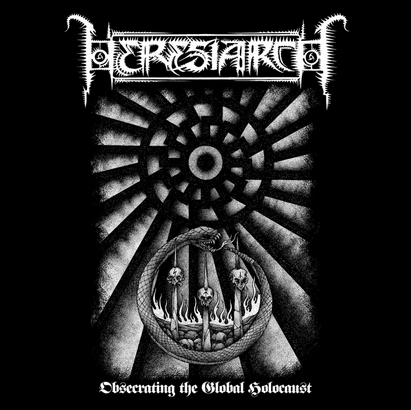 Heresiarch - Obsecrating The Global Holocaust [demo] (2011)